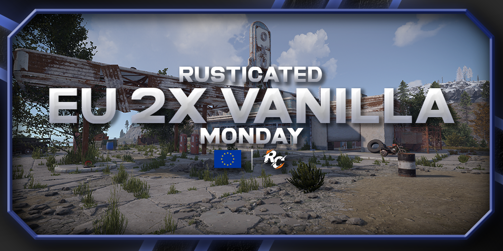 Rusticated.com - EU | 2x Vanilla | Monday | Shared Bps | 7/6 image