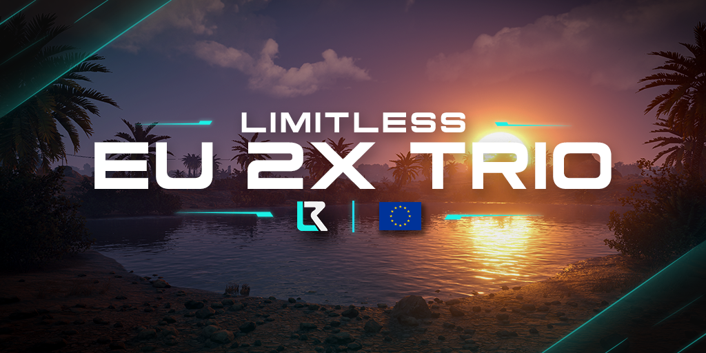 Баннер сервера EU Limitless 2x Solo/Duo/Trio | No BP Wipes | Team BPs |x2
